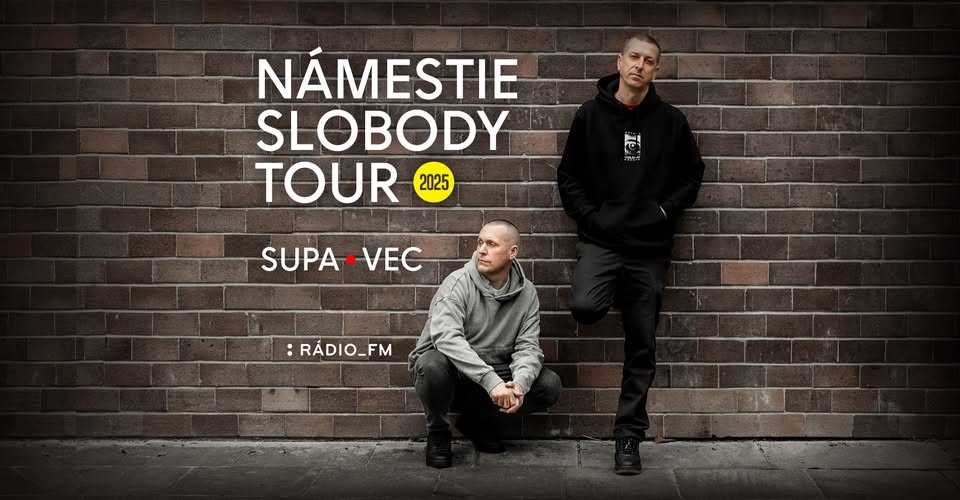 Supa • Vec : Námestie slobody tour 2025 / Revúca