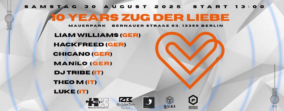 Zug Der Liebe  10 years B Day!