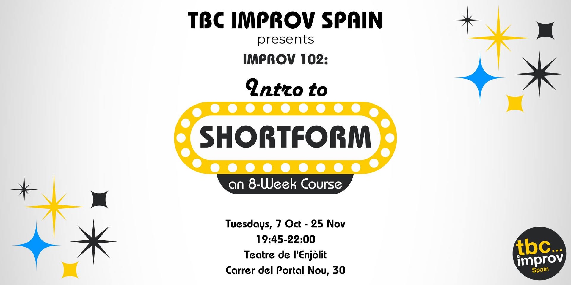 Introduction to Shortform Improv Course (102) w/ TBC Improv Spain