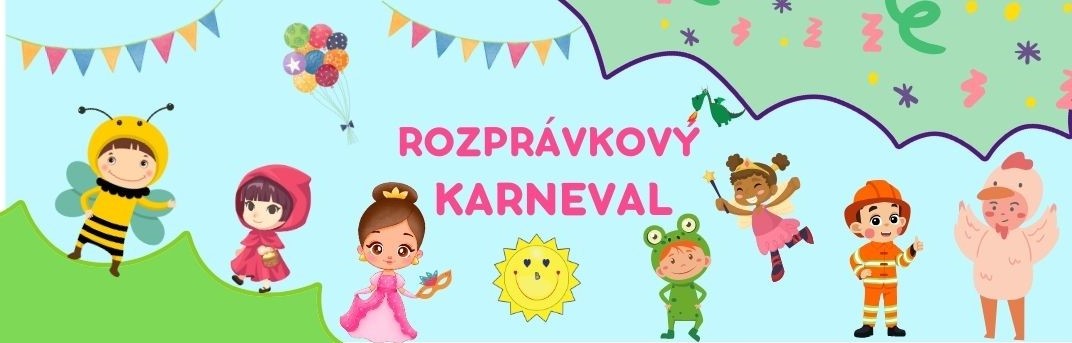 Rozprávkový karneval s Elsou, zabávačkou detí Jarmilou