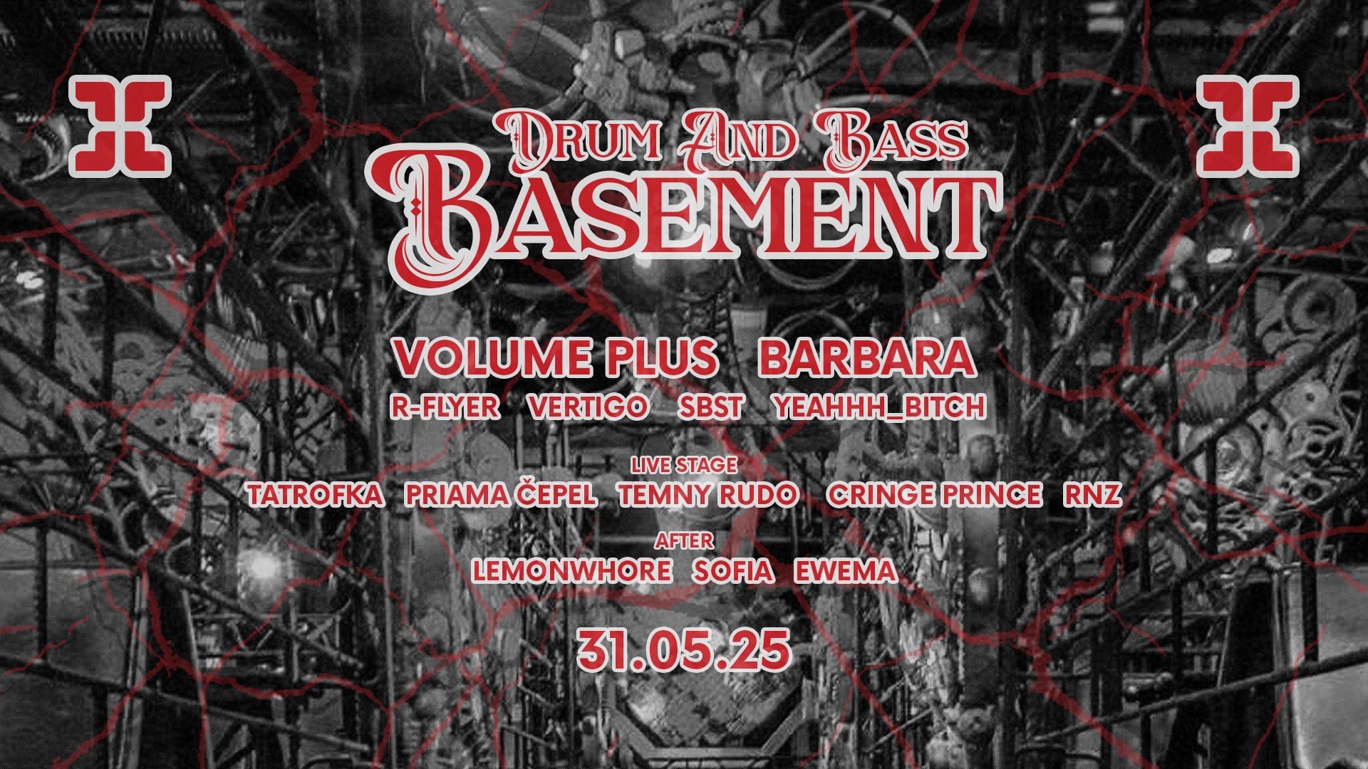 DRUMANDBASS BASEMENT w/ VOLUME PLUS & BARBARA @ CROSS - 31.05.2025