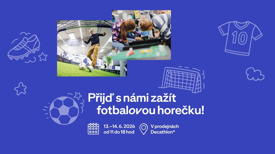 Fotbalový víkend na prodejnách Decathlon ⚽️