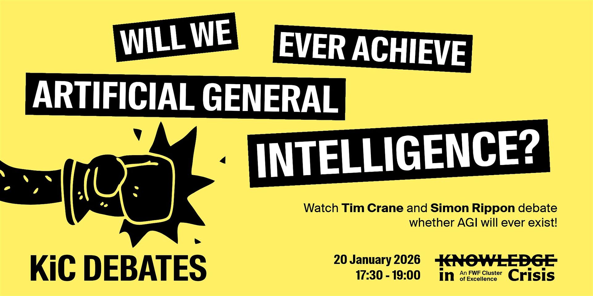 KiC Debates: Will we ever achieve artificial general intelligence?