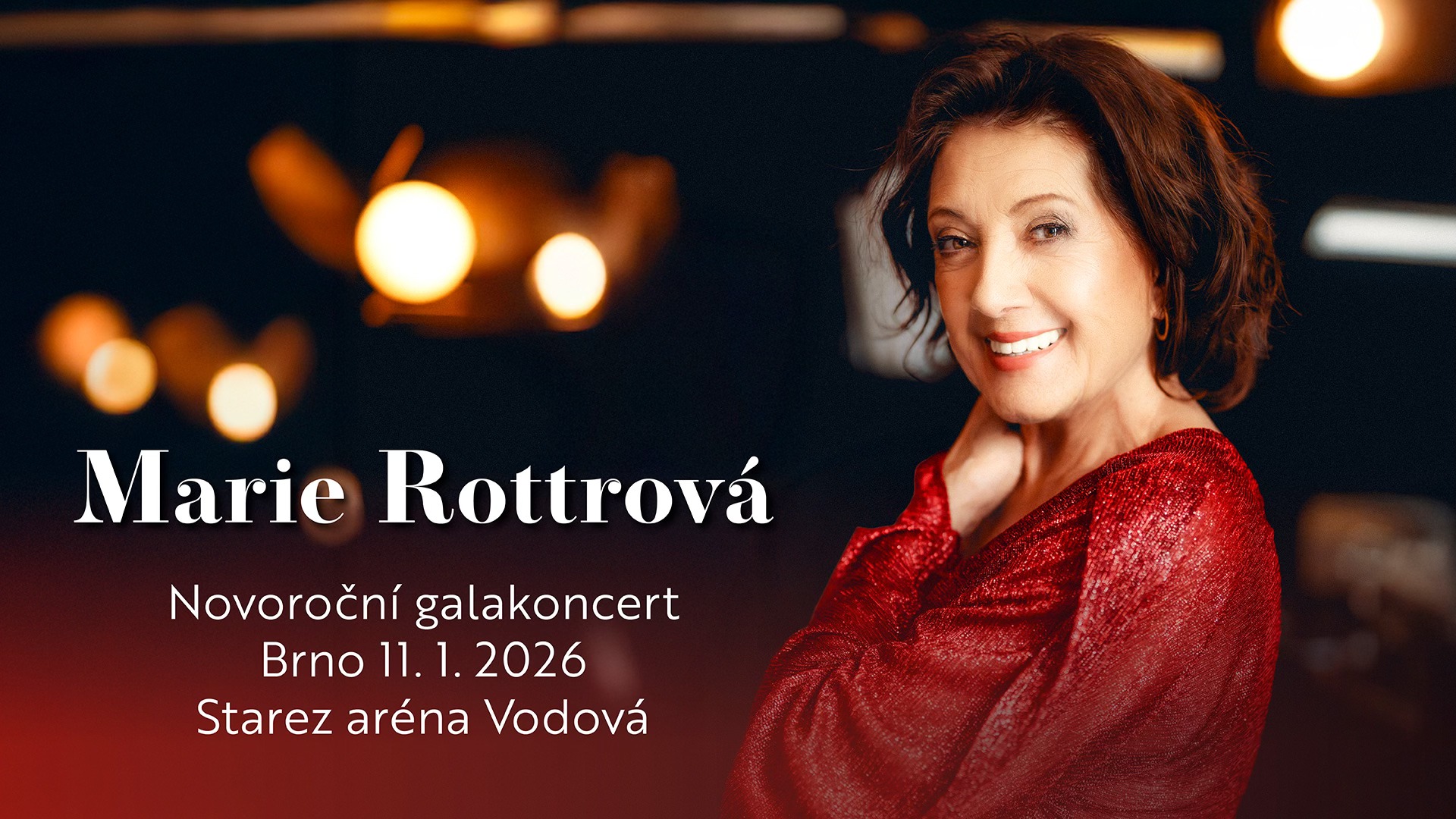 MARIE ROTTROVÁ - NOVOROČNÍ GALAKONCERT