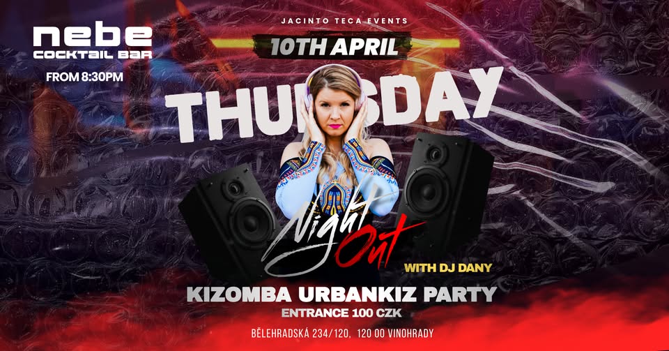 THURSDAY KIZOMBA & URBANKIZ PARTY 10.4. - NEBE BELEHRADSKA