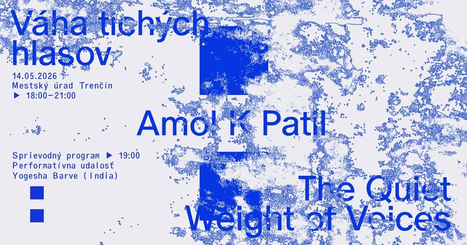 Vernisáž intervencie - Amol K Patil - Váha tichých hlasov