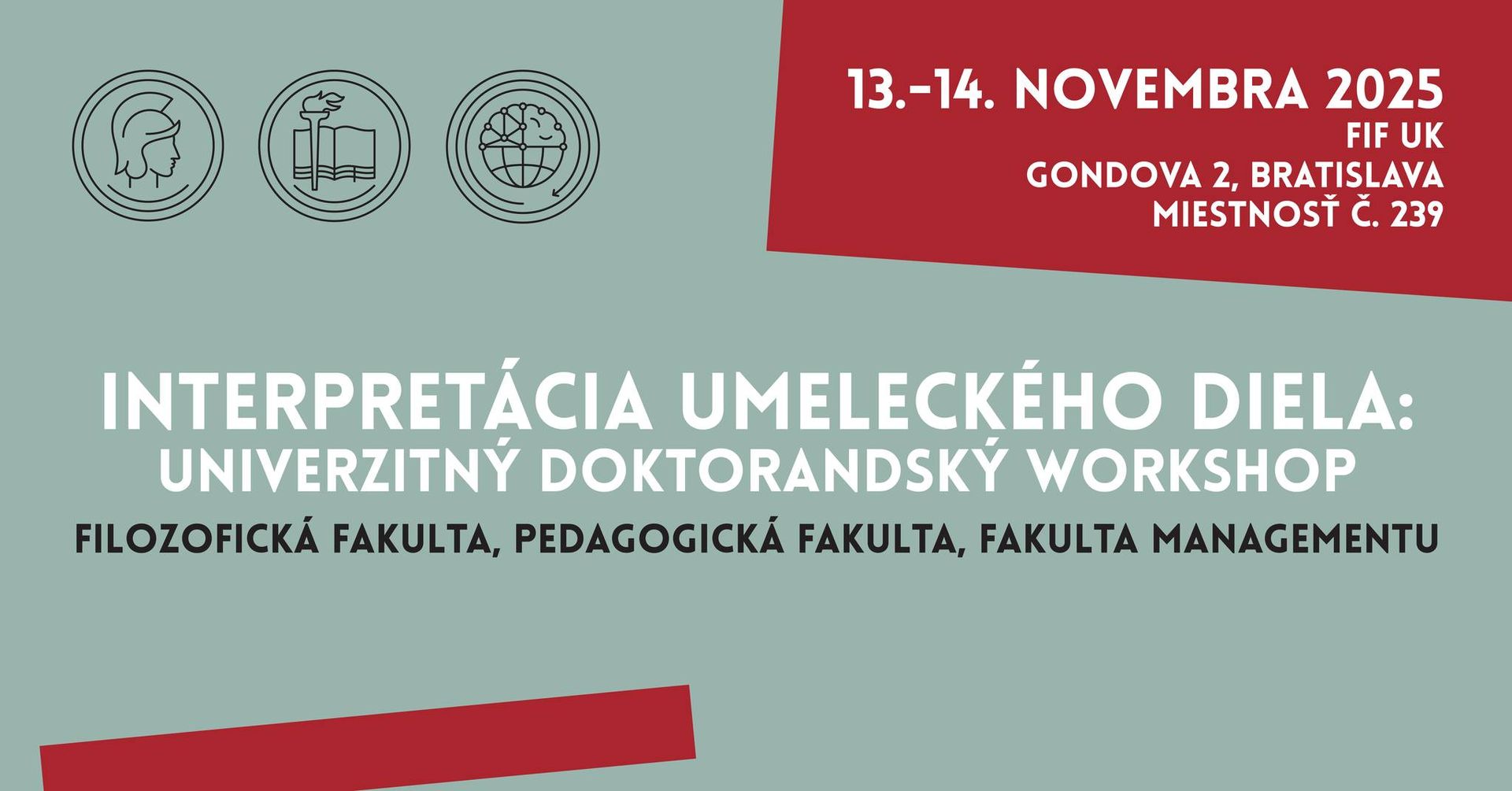 Interpretácia umeleckého diela - Univerzitný doktorandský workshop