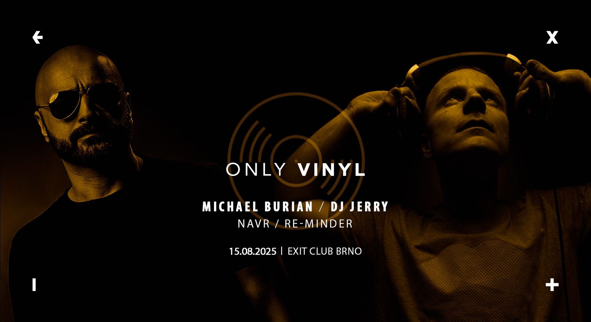 ONLY VINYL w/ Michael Burian & DJ Jerry → EXIT Club Brno
