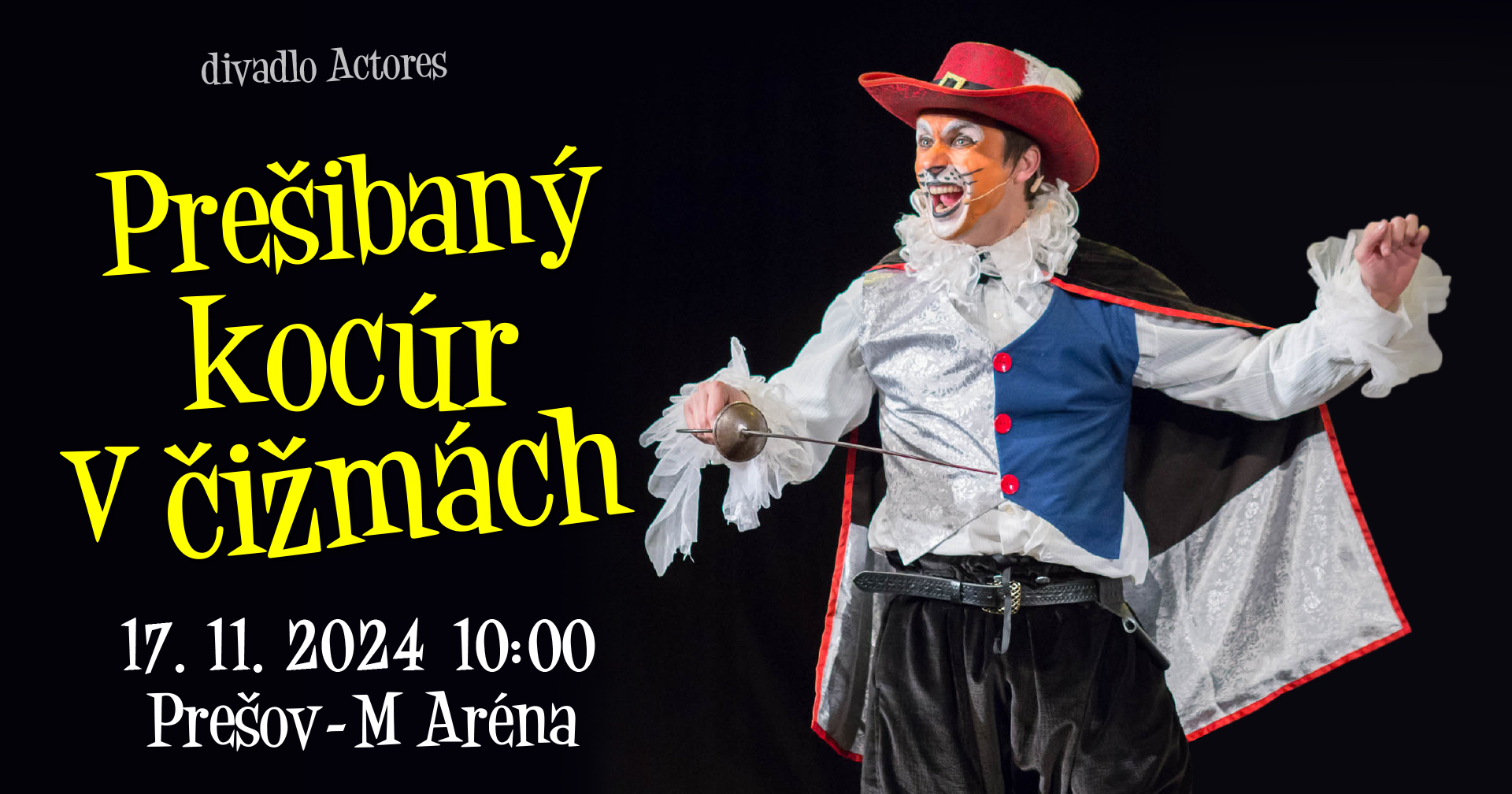 Prešibaný kocúr v čižmách- M Aréna Prešov