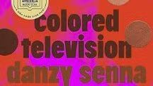Read Colored Television by Danzy Senna