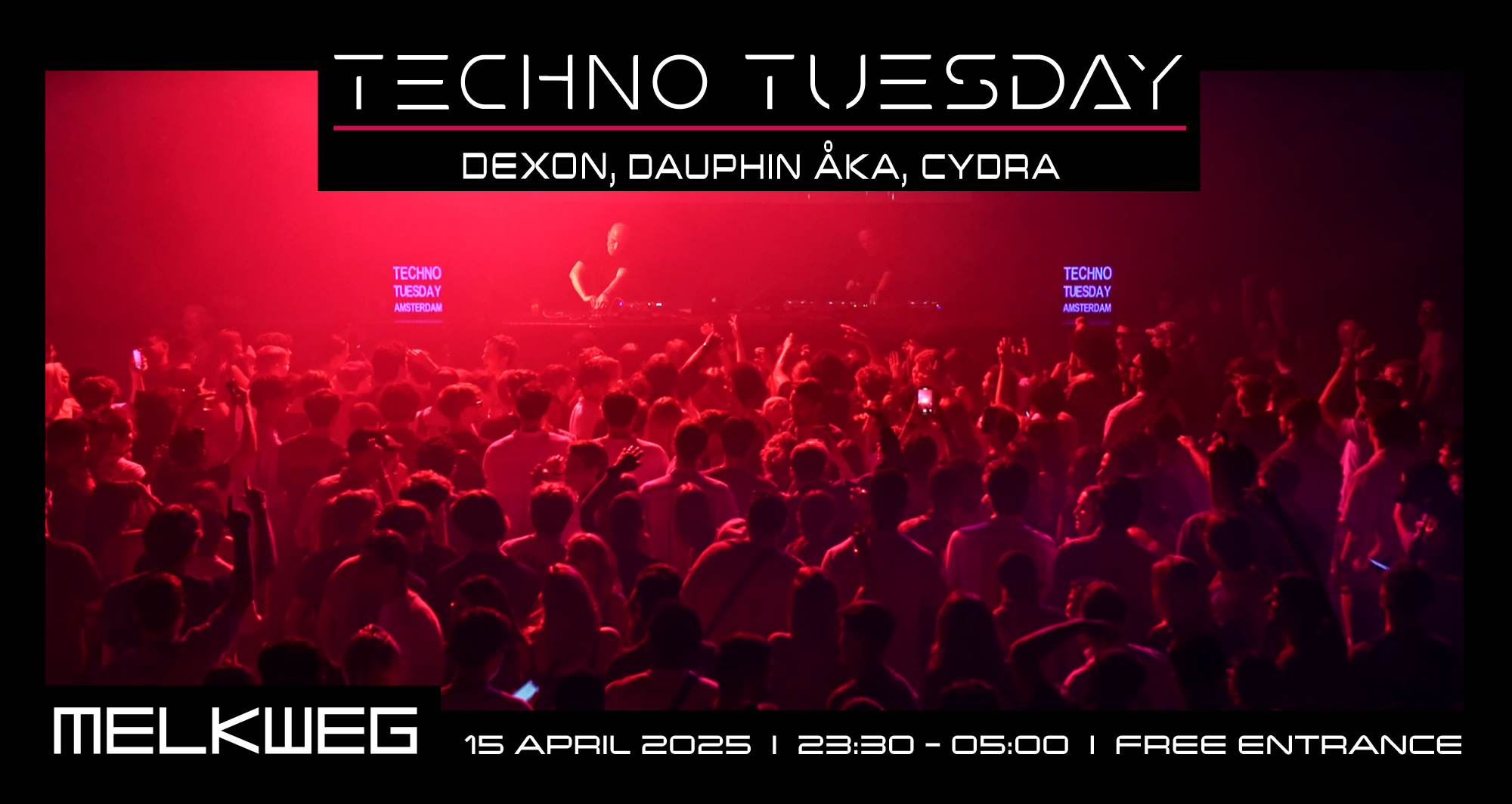 Techno Tuesday Amsterdam 15.04.2025, Dexon, Dauphin Åka, Cydra
