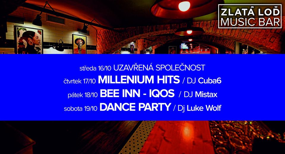 ► VEČÍRKY V MUSIC BARU ZLATÁ LOĎ ► 16.10. - 19.10.24 ◄