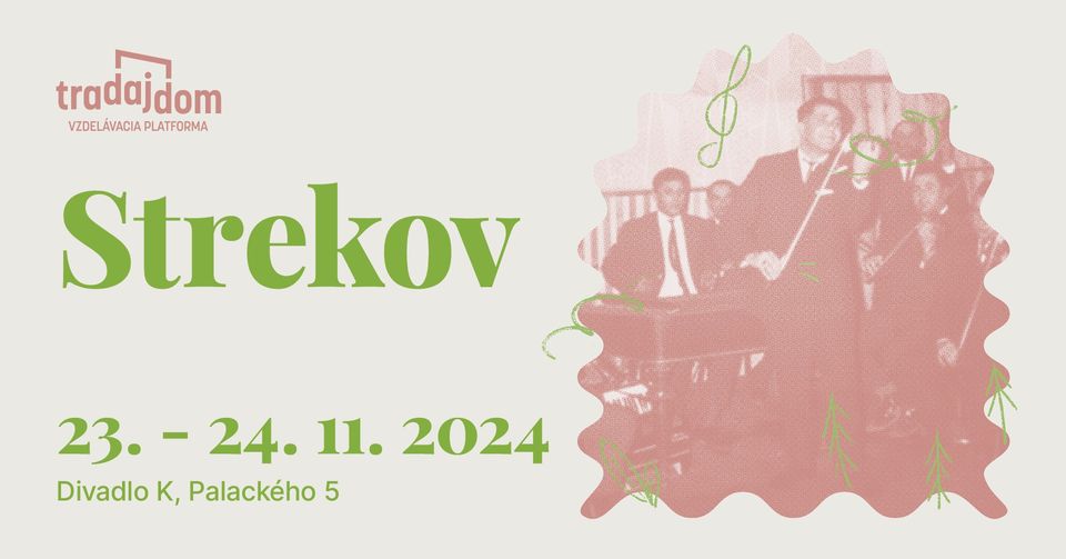 Tradajdom - Strekov