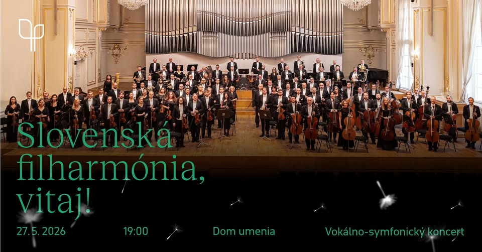 SLOVENSKÁ FILHARMÓNIA, VITAJ!