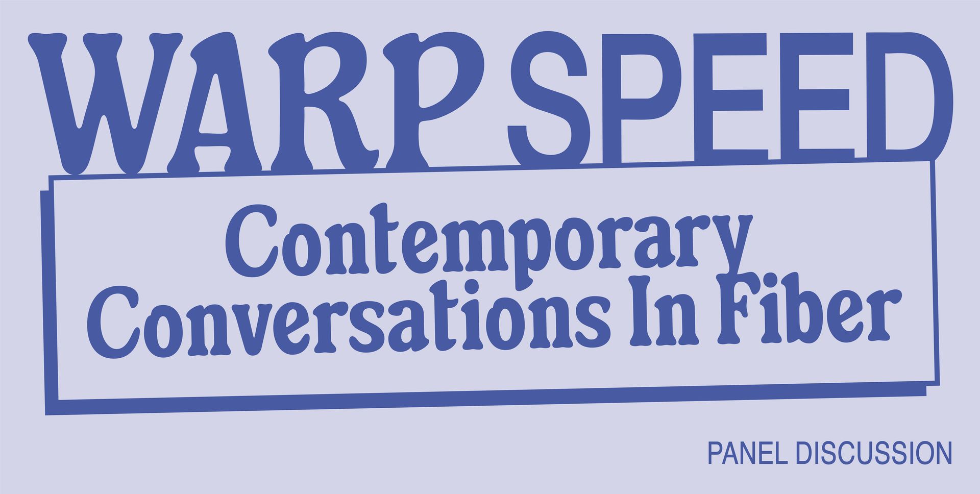 Warp Speed: Panel Discussion
