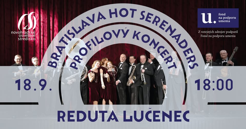 BRATISLAVA HOT SERENADES - Profilový koncert v Lučenci
