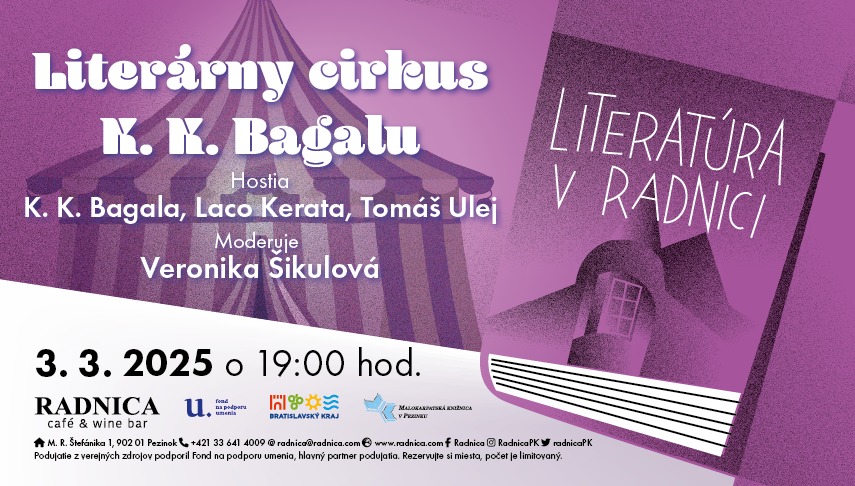 LITERATÚRA V RADNICI: Literárny cirkus K.K. Bagalu