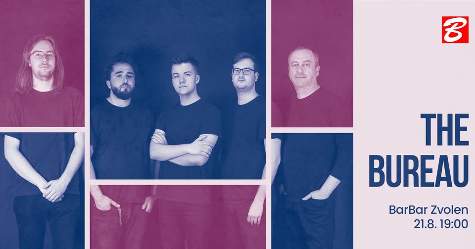 THE BUREAU LIVE @BARBAR ZVOLEN