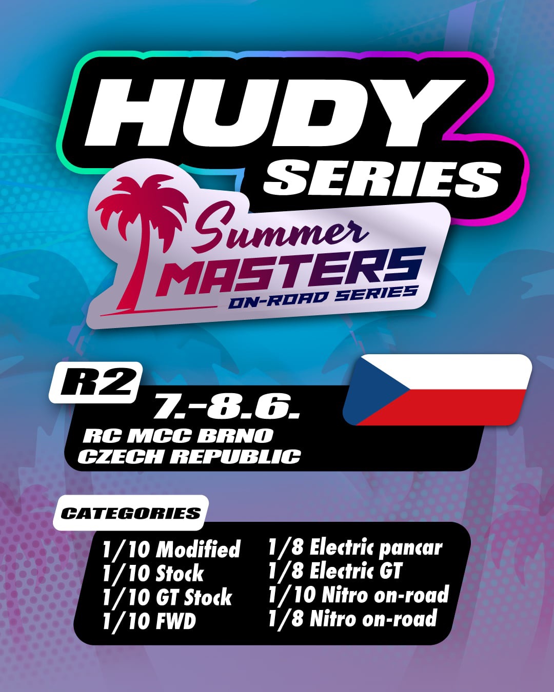 SUMMER MASTERS SERIES by HUDY series - Brno (CZ) - 2025 R2