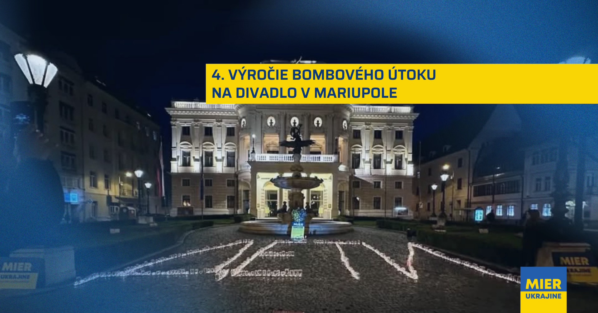 4. výročie bombového útoku na divadlo v Mariupole
