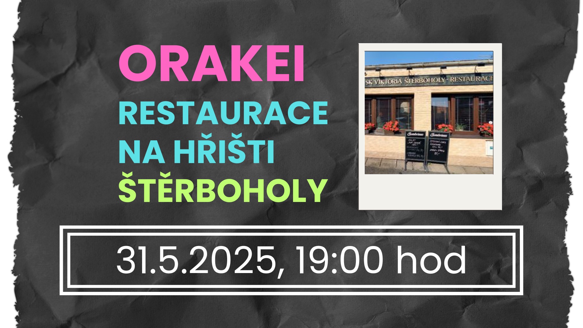 KONCERT - RESTAURACE NA HŘIŠTI ŠTĚRBOHOLY