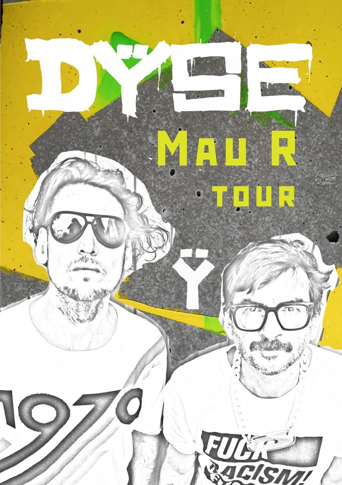 DŸSE (+ TREEDEON) / MAU-R-TOUR / BI NUU - BERLIN