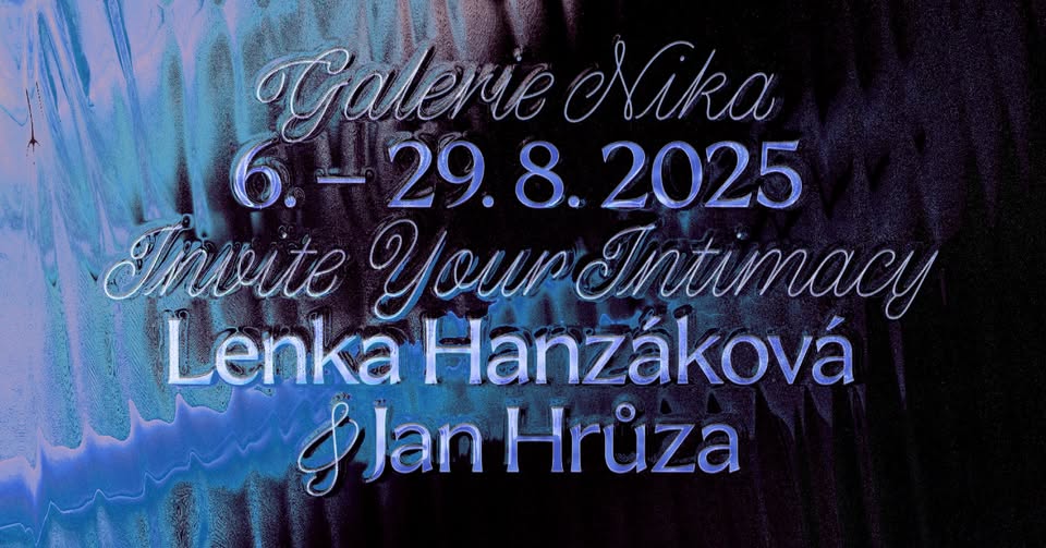Lenka Hanzáková a Jan Hrůza - Invite Your Intimacy