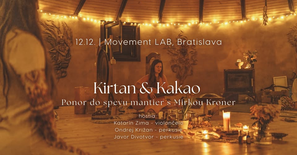 Kirtan & Kakao | Ponor do mantier s Mirkou Kroner