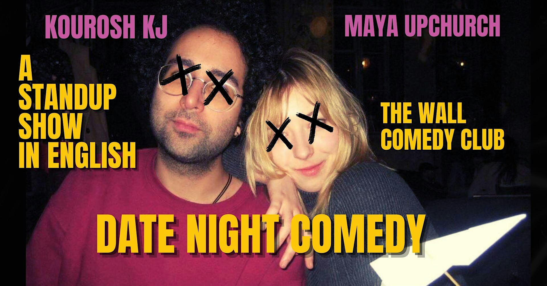 DATE NIGHT COMEDY - STANDUP IN ENGLISH