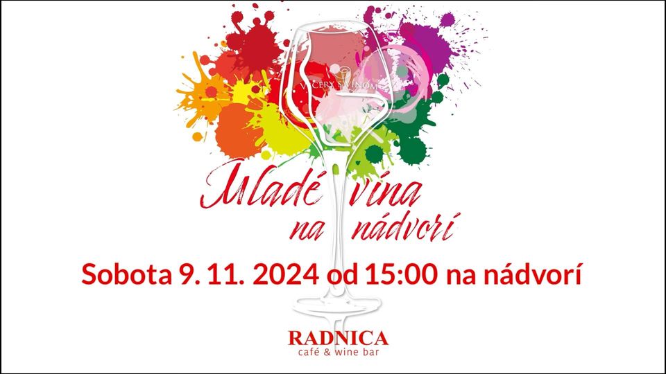 Mladé vína na nádvorí