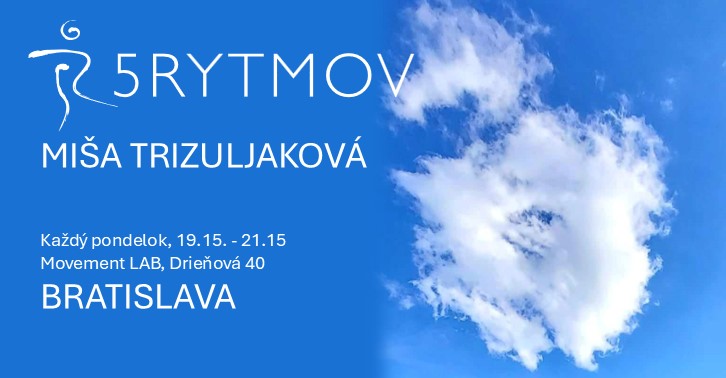 Miša Trizuljaková - Tanec 5Rytmov®