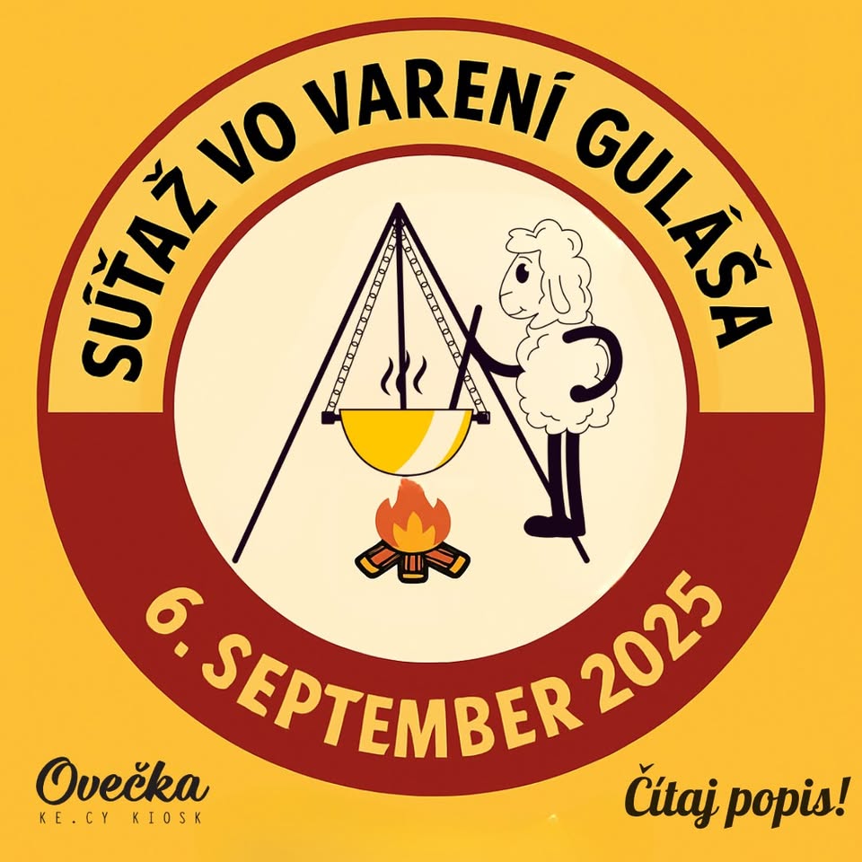 SÚŤAŽ vo varení guláša na OVEČKE