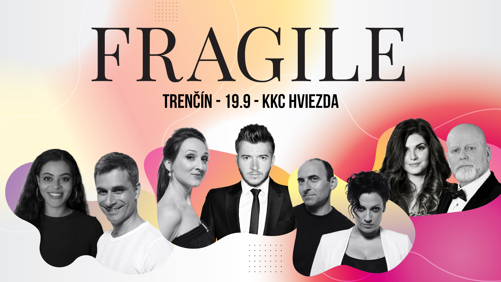 Fragile SK koncert - Trenčín - KKC Hviezda