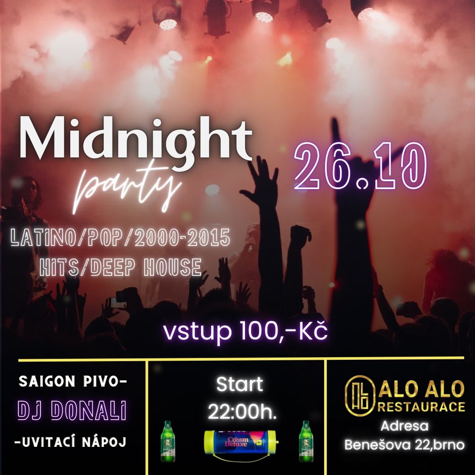 ,,MIDNIGHT PARTY “ v ALO ALO