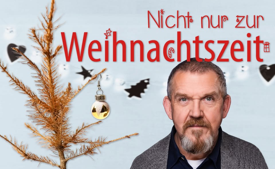Nicht nur zur Weihnachtszeit - mit Dietmar Bär & Stefan Weinzierl / Berlin