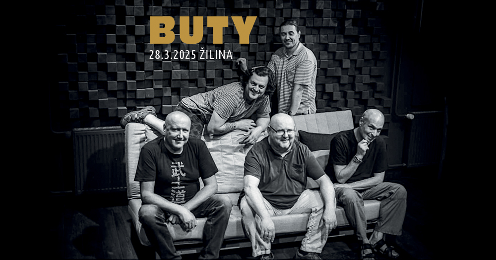 BUTY v Žiline