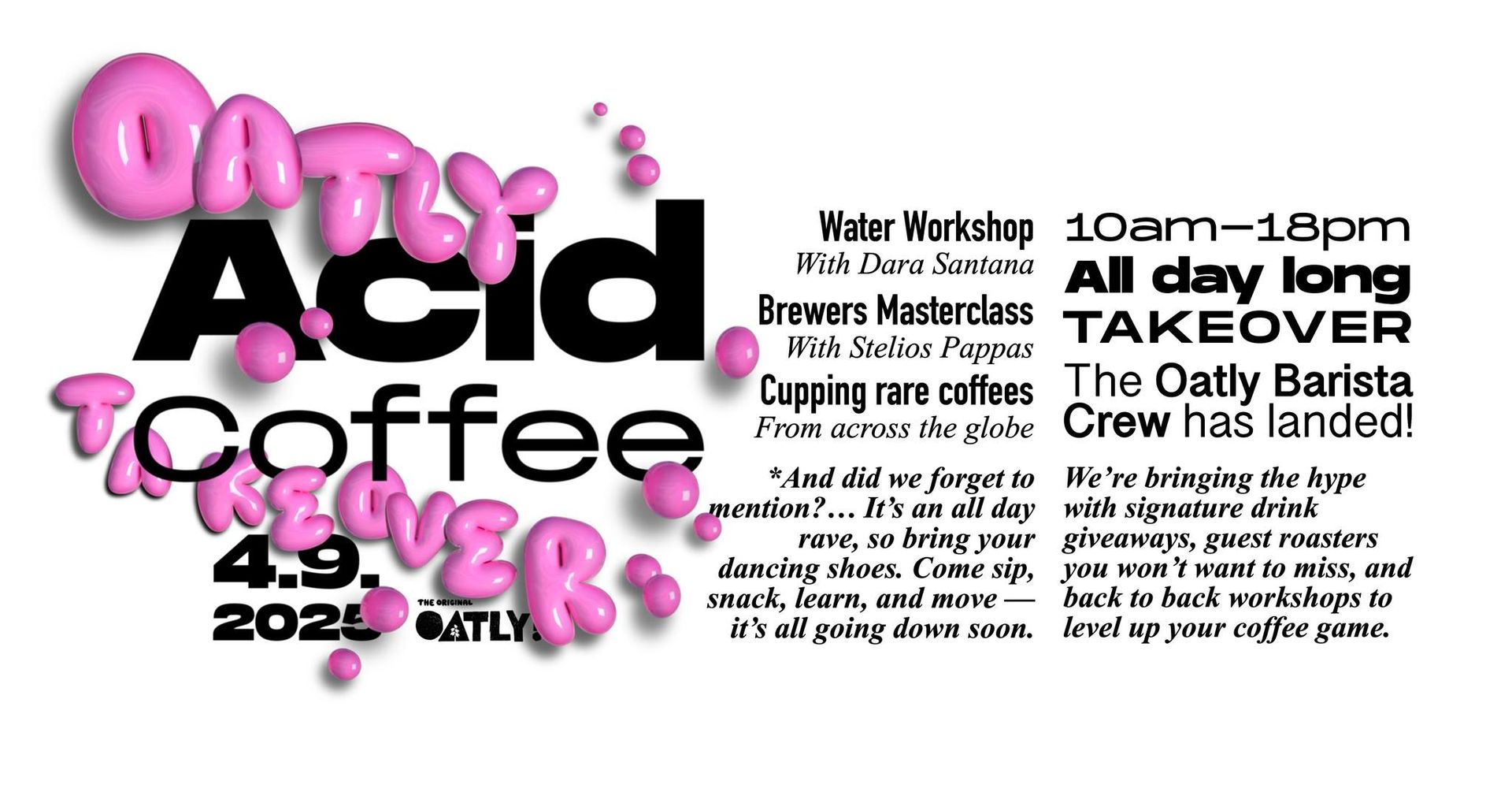Oatly Takeover of Acid Coffee
