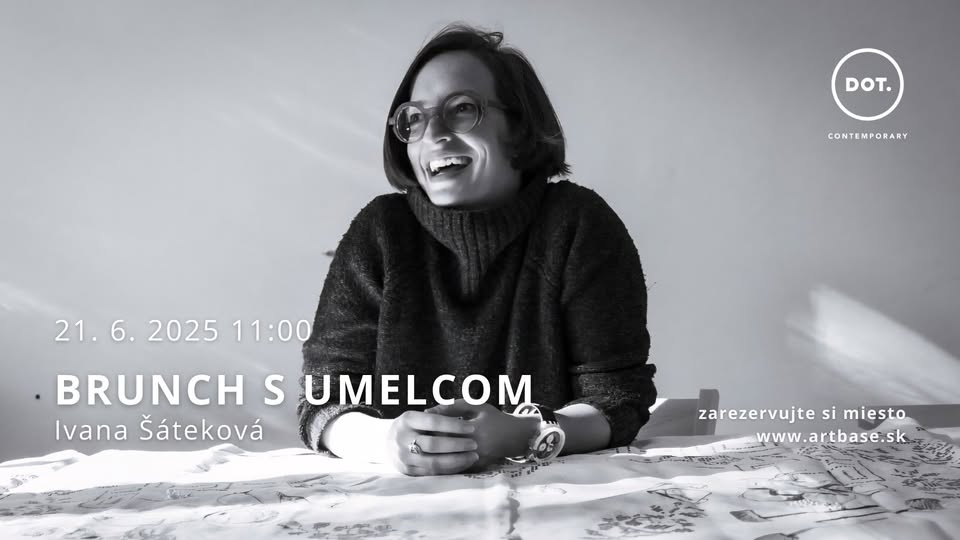 Brunch s umelcom / Ivana Šáteková