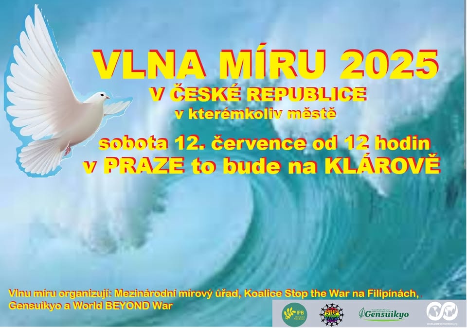 VLNA MÍRU - pořádá Ne základnám za účasti dalších organizací (viz v diskusi)