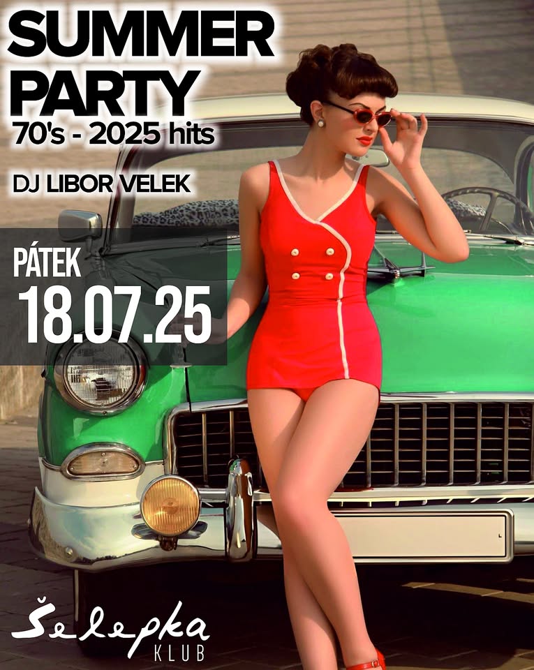 💿 video SUMMER PARTY  💿 DJ Libor Velek 💿 Šelepka klub 💿