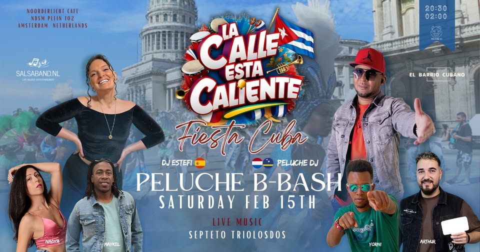 La Calle Esta Caliente -Fiesta Cuba  (Peluche Birthday Bash Edition)