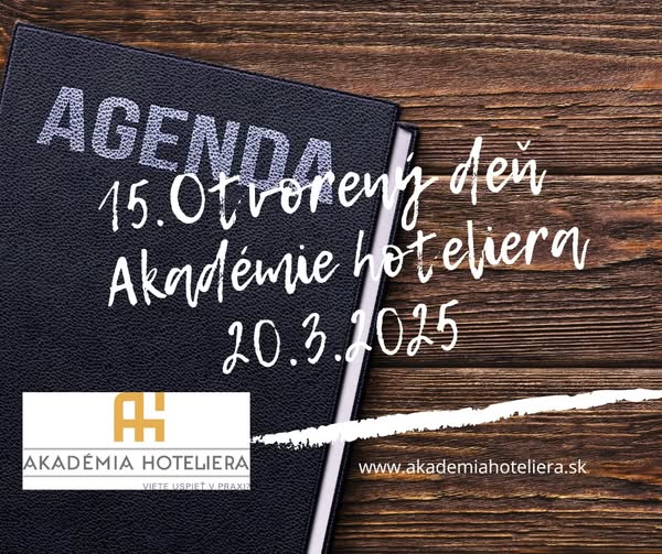 15. Otvorený deň Akadémie hoteliera 20.3.2025