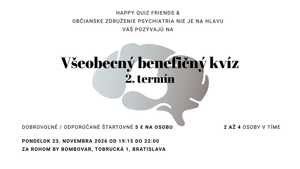 Všeobecný BenefiQuiz s OZ Psychiatria nie je na hlavu – 2. termín