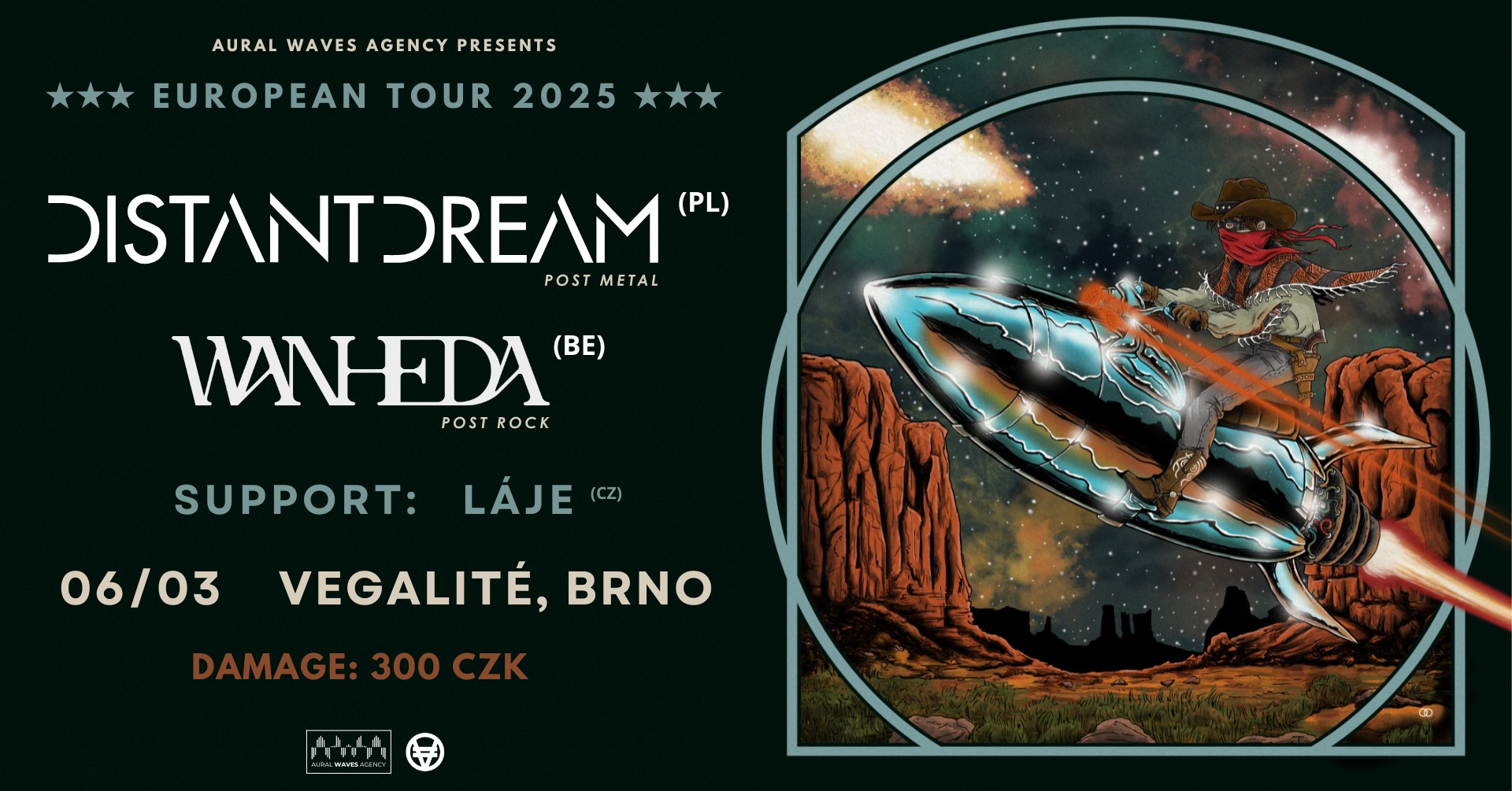 Distant Dream (PL) + Wanheda (BE) + Láje (CZ) | Vegalité, Brno