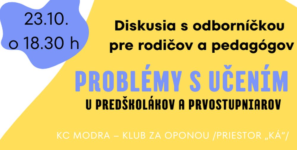 Problémy s učením (diskusia s odborníčkou z IPčka)
