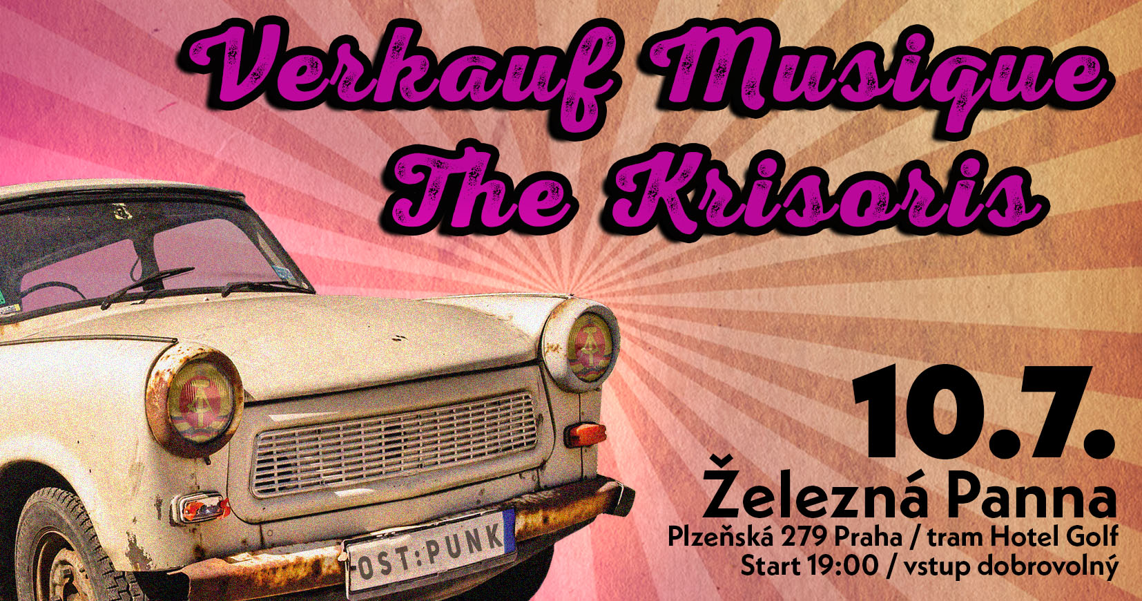 Verkauf Musique + The Krisoris │Železná Panna Motol, Praha