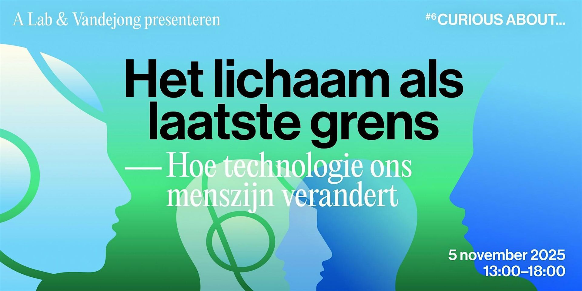 Curious about... Het lichaam als laatste grens