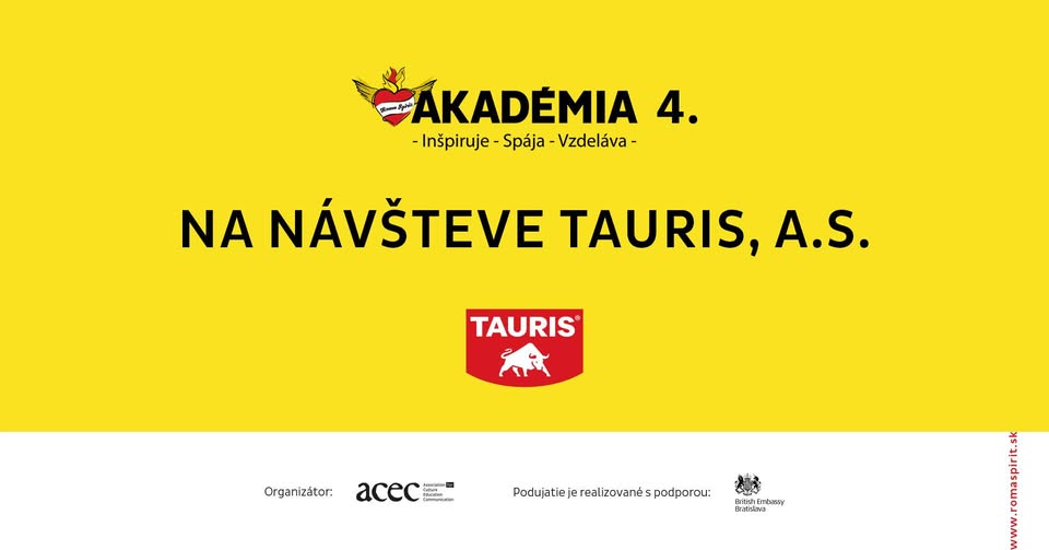 NA NÁVŠTEVE TAURIS, a.s.
