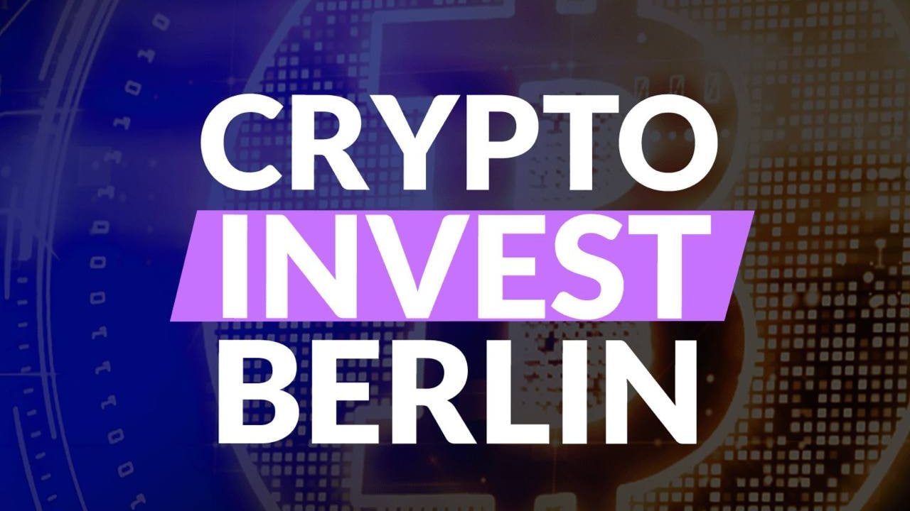 Crypto Invest Berlin - Blockchain, NFTs & Web3