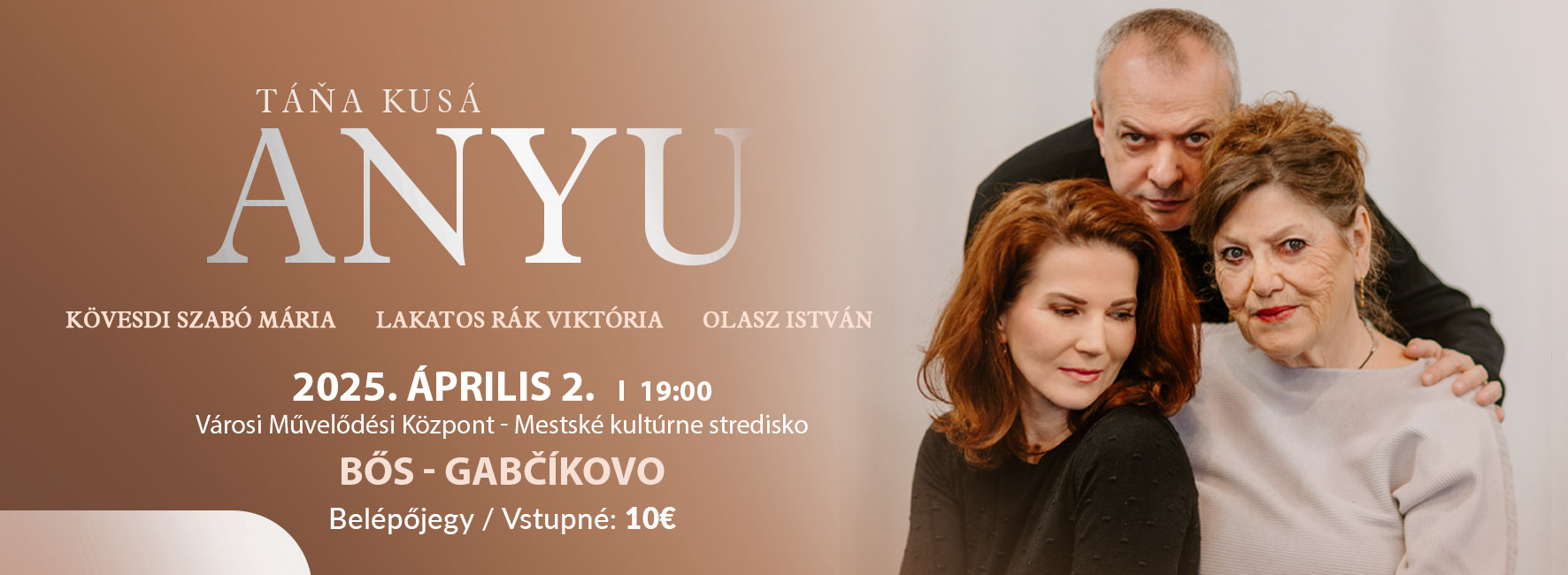 Táňa Kusá: Anyu | Bős | Kultúrház